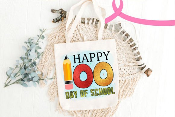 Happy 100 Day of School Sublimation