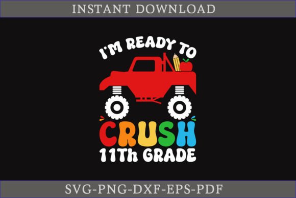 I’m Ready to Crush 11th Grade SVG: A Practical Design Asset for Educators, Creators, and Small Business Owners